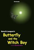 Butterfly and the Witch Boy