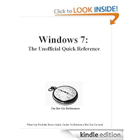 Windows 7: The Unofficial Quick Reference