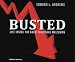 Busted:
Life
Inside
the
Great
Mortgage
Meltdown