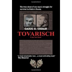 Tovarisch, I Am Not Dead