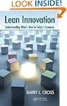 Lean Innovation: Understanding What's...