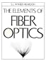 The Elements Of Fiber Optics