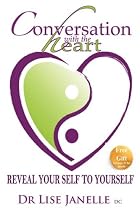 Conversation with the Heart