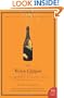 The Widow Clicquot: The Story of a Champagne Empire and the Woman Who Ruled It (P.S.)