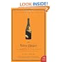 The Widow Clicquot: The Story of a Champagne Empire and the Woman Who Ruled It (P.S.)
