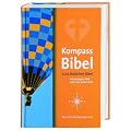 Kompass-Bibel: Gute Nachricht Bibel mit farbigem Bild- und Informationsteil. Mit den Sp�tschriften des Alten Testaments