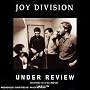 Joy Division - Under Review [2006]