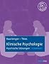 Klinische Psychologie: Psychische St�rungen kompakt: Mit Online-Materialien