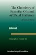 The Chemistry of Essential Oils and Artificial Perfumes - Volume 1 (Fourth Edition)