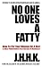 No One Loves a Fatty: How to Put Your Woman on a Diet