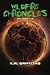 Wildfire Chronicles: Volumes 1-3