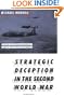 Strategic Deception in the Second World War