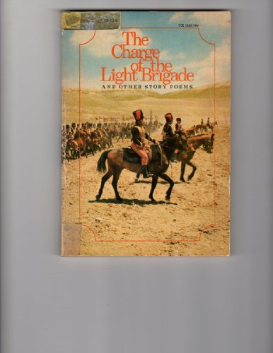 The Charge of the Light Brigade and Other Story Poems
