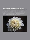 American Schoolteachers: Stephen King, Strom Thurmond, Laura Bush, Christa McAuliffe, Sheryl Crow, Amos Bronson Alcott, John T. Scopes: Stephen King, ... Cindy McCain, Mike Nifong, Bill OReilly