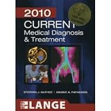 CURRENT Medical Diagnosis and Treatment 2010, Forty-Ninth Edition (LANGE CURRENT Series) [Paperback]
