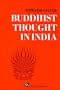 Buddhist Thought in India: Three Phases of Buddhist Philosophy (Ann Arbor Paperbacks)