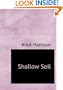 Shallow Soil (Large Print Edition)
