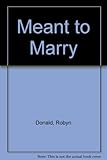 Meant to marry