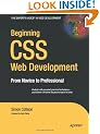 Beginning CSS Web Development: From Novice to Professional