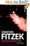 Der Seelenbrecher: Psychothriller