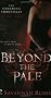Beyond the Pale: Bk. 1 (Darkwing Chronicles)