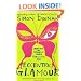 Eccentric Glamour: Creating an Insanely More Fabulous You
