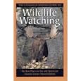 The Canadian Rockies Guide to Wildlife Watching: The Best Places to See and Appreciate Animals in their Natural Habitat by Michael Kerr and Grace Buzik