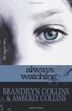 Always Watching (Rayne Tour)