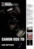 Canon EOS 7D - Edition ProfiFoto (mitp Edition Profifoto)