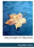 Daily Strength for Daily Needs