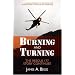 Burning and Turning: The Rescue 177 Story Continues