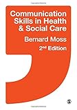Communication skills in health and social care