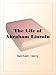 Books : The Life of Abraham Lincoln