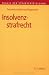 Bücher : Insolvenzstrafrecht