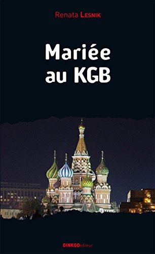 Mariée au KGB gratuit Mariée au KGB gratuit