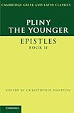 Pliny, the Younger : Epistles. book II