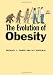 The Evolution of Obesity