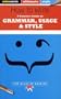 How to Write: Grammar, Usage & Style (SparkNotes Ultimate Style)