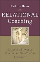 Relational Coaching: Journeys Towards Mastering One to One Learning