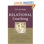 Relational Coaching: Journeys Towards Mastering One to One Learning