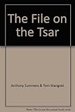 The file on the Tsar