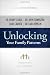 Unlocking Your Family Patterns: Finding Freedom From a Hurtful Past