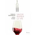 Savoir marier le vin