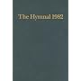 Hymnal 1982 According to the Use of the Episcopal Church