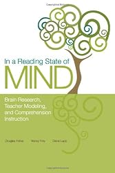 In a Reading State of Mind: Brain Research, Teacher Modeling, and Comprehension Instruction [With DVD]
