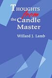Thoughts from the Candle Master