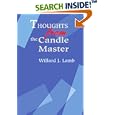 Thoughts from the Candle Master by Willard J Lamb