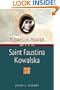 15 Days of Prayer with Saint Faustina Kowalska