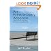 An Extraordinary Absence: Liberation in the Midst of a Very Ordinary Life