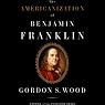 The Americanization of Benjamin Franklin